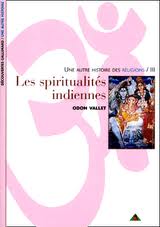 spiritualités indiennes odon vallet